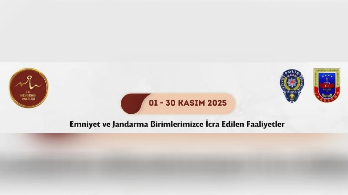 KASIM AYI ASAYİŞ UYGULAMALARI AÇIKLANDI 