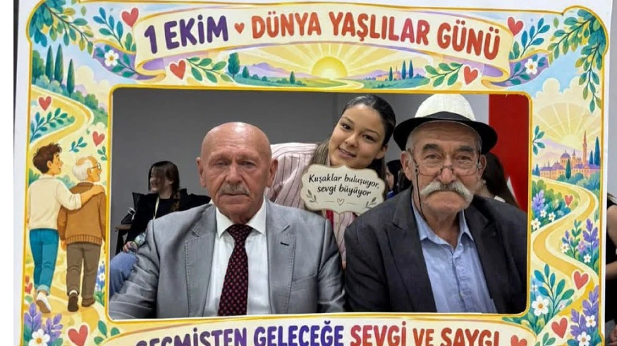YAŞLILAR G&Uuml;N&Uuml;NDE ANLAMLI ETKİNLİK 